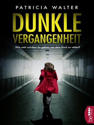 cover image of Dunkle Vergangenheit